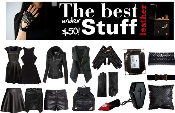 The best leather stuff under $50!